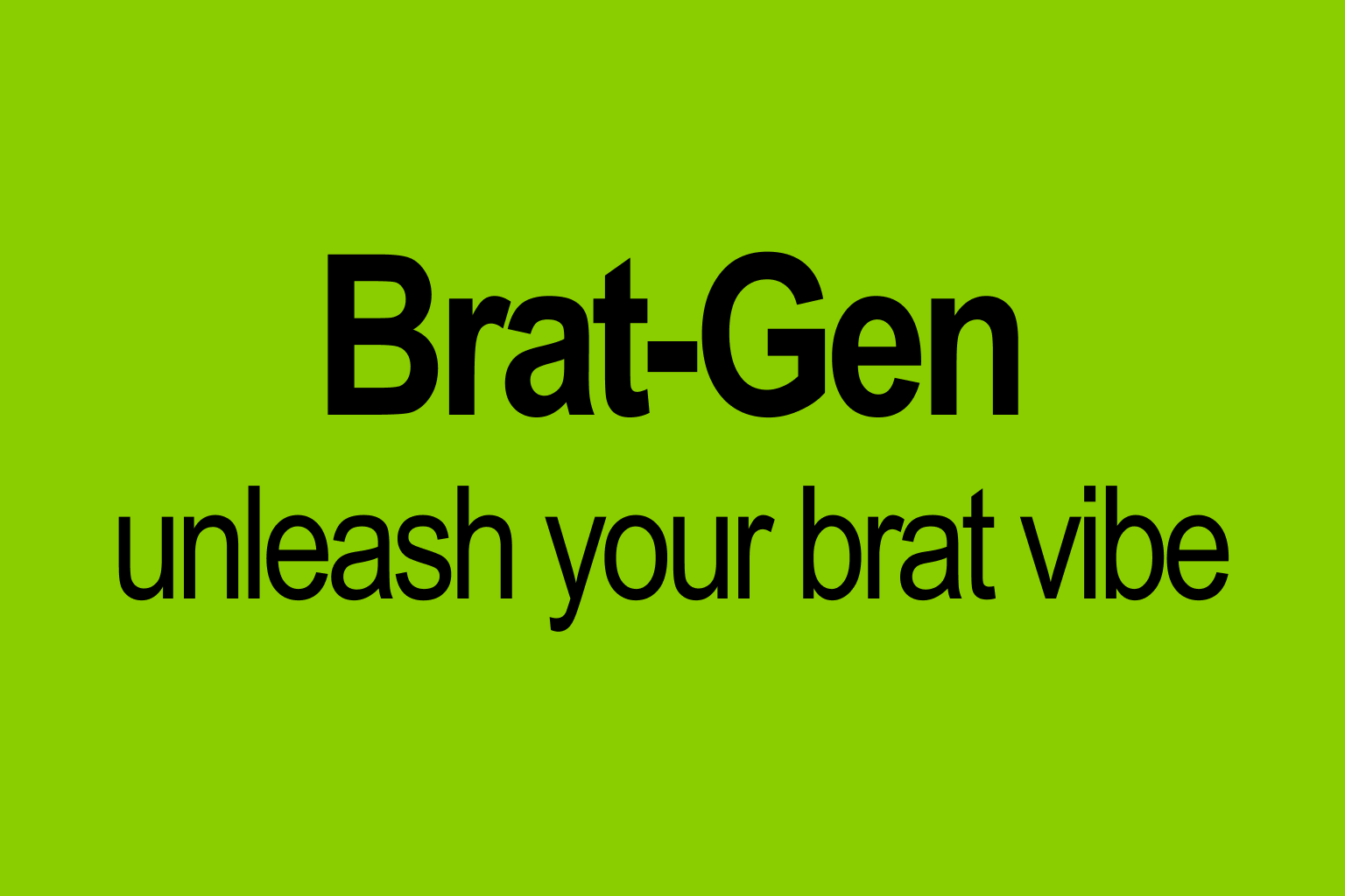 Brat Generator - Product Image