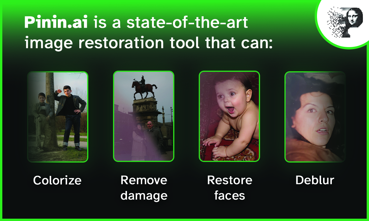 Pinin - State-of-the-art AI image restoration - Product Image