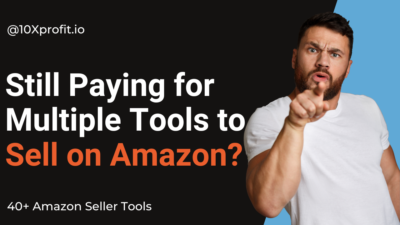 10Xprofit - Amazon Seller Tools product screenshot